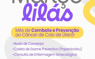 Março Lilás: Prevenção é o Melhor Caminho!